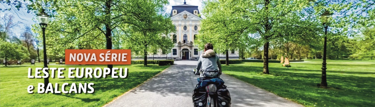 CICLOTURISMO no LESTE EUROPEU e BALCANS